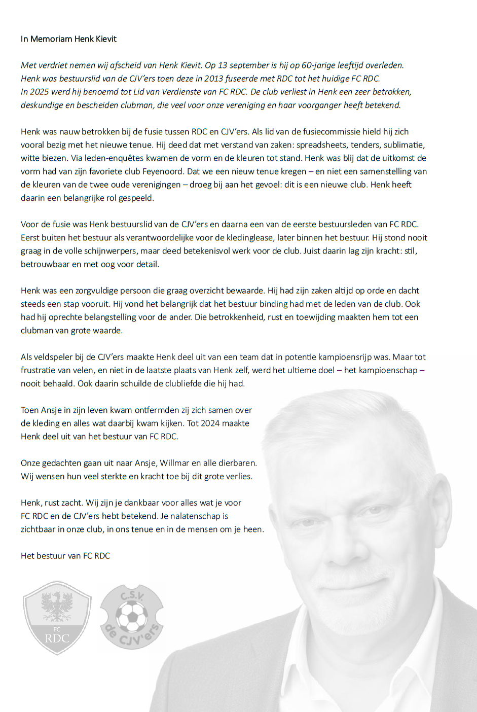 In Memoriam Henk Kievit